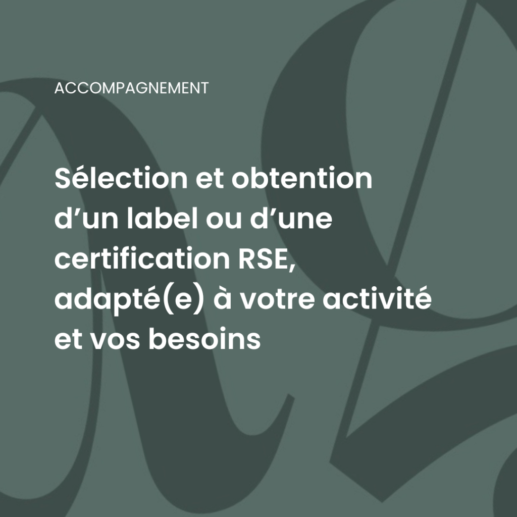 label, certification, démarche qualité, RSE