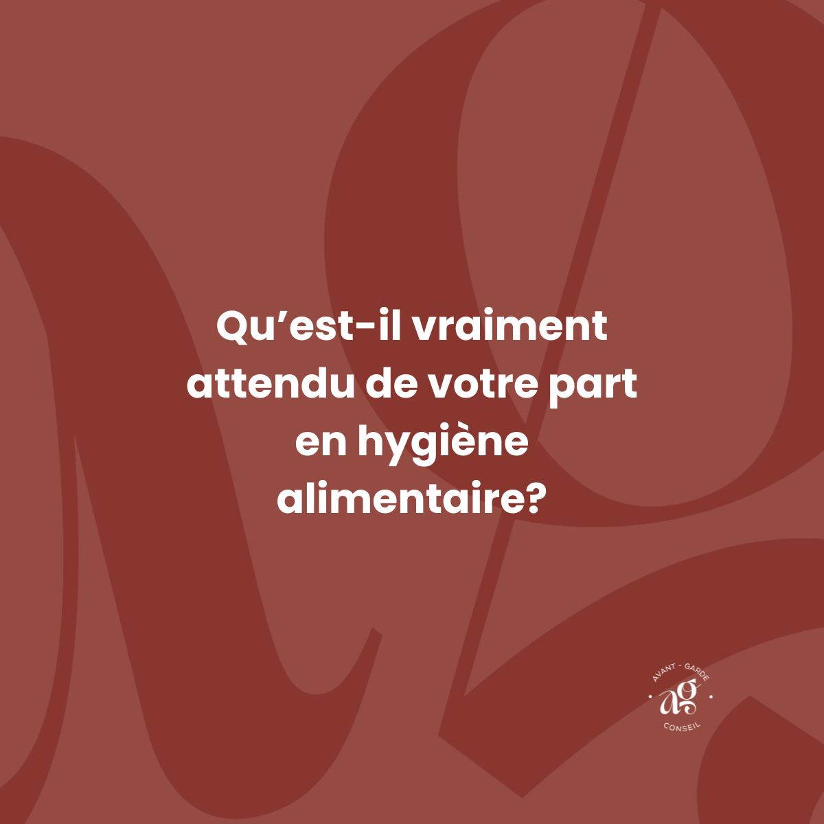 🍽️ Qu’est-il vraiment attendu de votre part en hygiène alimentaire ?