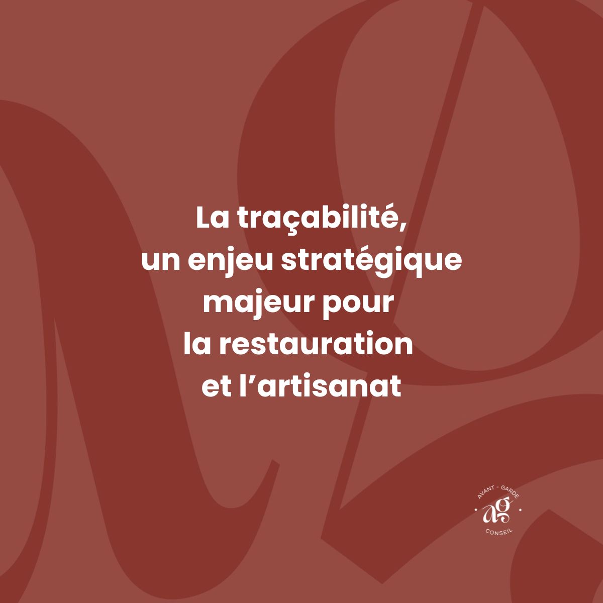 La traçabilité, un enjeu stratégique majeur pour la restauration et l’artisanat