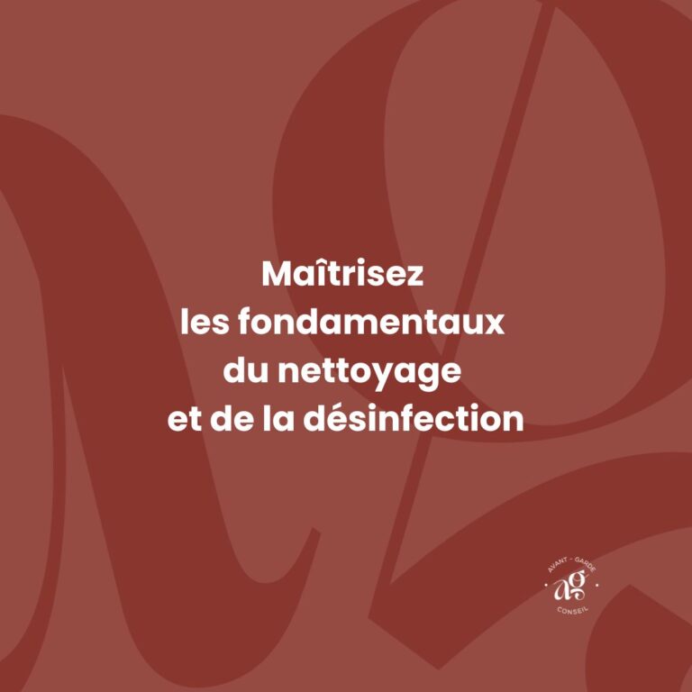 Maîtrisez les fondamentaux du nettoyage et de la désinfection